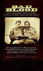 Watch Bad Blood: The Border War That Triggered the Civil War M4ufree