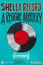 Watch Shella Record: A Reggae Mystery M4ufree