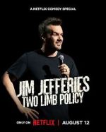 Watch Jim Jefferies: Two Limb Policy M4ufree