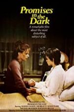 Watch Promises in the Dark M4ufree