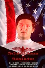 Watch The Diabolical Schemes of Thadeus Jackson M4ufree