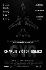 Watch Charlie Victor Romeo M4ufree