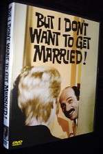 Watch But I Dont Want to Get Married M4ufree