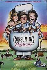 Watch Consuming Passions M4ufree