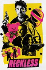 Watch Reckless M4ufree