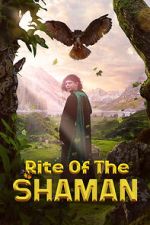 Watch Rite of the Shaman M4ufree