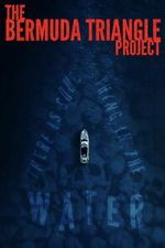 Watch The Bermuda Triangle Project M4ufree