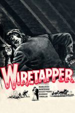 Watch Wiretapper M4ufree
