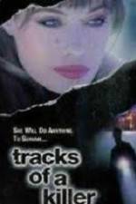 Watch Tracks of a Killer M4ufree