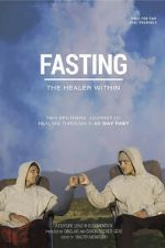 Watch Fasting: The Healer Within M4ufree