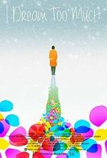 Watch I Dream Too Much M4ufree