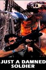 Watch Just a Damned Soldier M4ufree