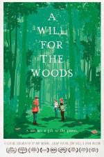 Watch A Will for the Woods M4ufree