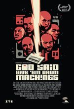 Watch God Said Give \'Em Drum Machines M4ufree
