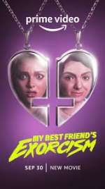 Watch My Best Friend's Exorcism M4ufree