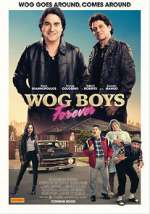 Watch Wog Boys Forever M4ufree