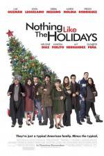 Watch Nothing Like the Holidays M4ufree