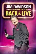 Watch Jim Davidson Back & Live: No Further Action M4ufree