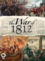 Watch The War of 1812 M4ufree