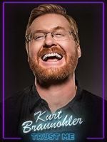 Watch Kurt Braunohler: Trust Me M4ufree