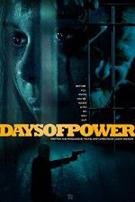 Watch Days of Power M4ufree