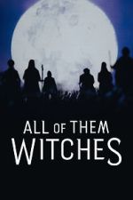 Watch All of Them Witches M4ufree