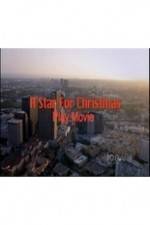 Watch A Star For Christmas M4ufree
