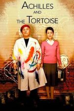 Watch Achilles and the Tortoise M4ufree