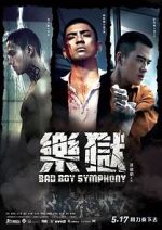 Watch Bad Boy Symphony M4ufree
