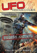 Watch UFO Chronicles: Aliens and War M4ufree