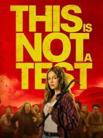 Watch This Is Not a Test M4ufree