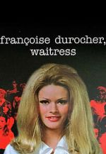 Watch Fran�oise Durocher, waitress M4ufree