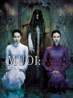 Watch Muoi: The Legend of a Portrait M4ufree