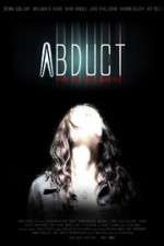 Watch Abduct M4ufree