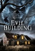 Watch Evil Building M4ufree