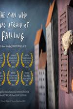 Watch The Man Who Was Afraid of Falling M4ufree
