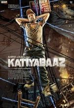 Watch Katiyabaaz M4ufree