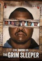 Watch Evil Among Us: The Grim Sleeper M4ufree