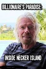 Watch Billionaire\'s Paradise: Inside Necker Island M4ufree