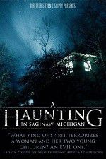 Watch A Haunting in Saginaw Michigan M4ufree