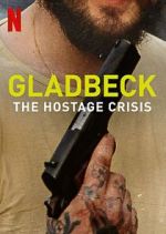 Watch Gladbeck: The Hostage Crisis M4ufree