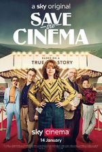 Watch Save the Cinema M4ufree