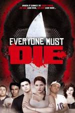 Watch Everyone Must Die! M4ufree