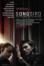 Watch Songbird M4ufree