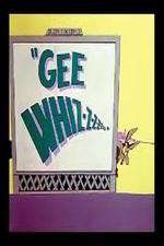 Watch Gee Whiz-z-z-z-z-z-z M4ufree
