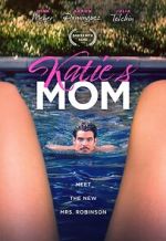 Watch Katie\'s Mom M4ufree