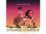 Watch Strange Company M4ufree