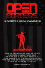 Watch Open Borders M4ufree