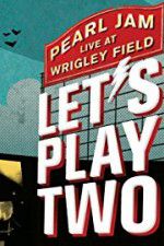 Watch Pearl Jam Lets Play Two M4ufree