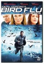 Watch Fatal Contact: Bird Flu in America M4ufree
